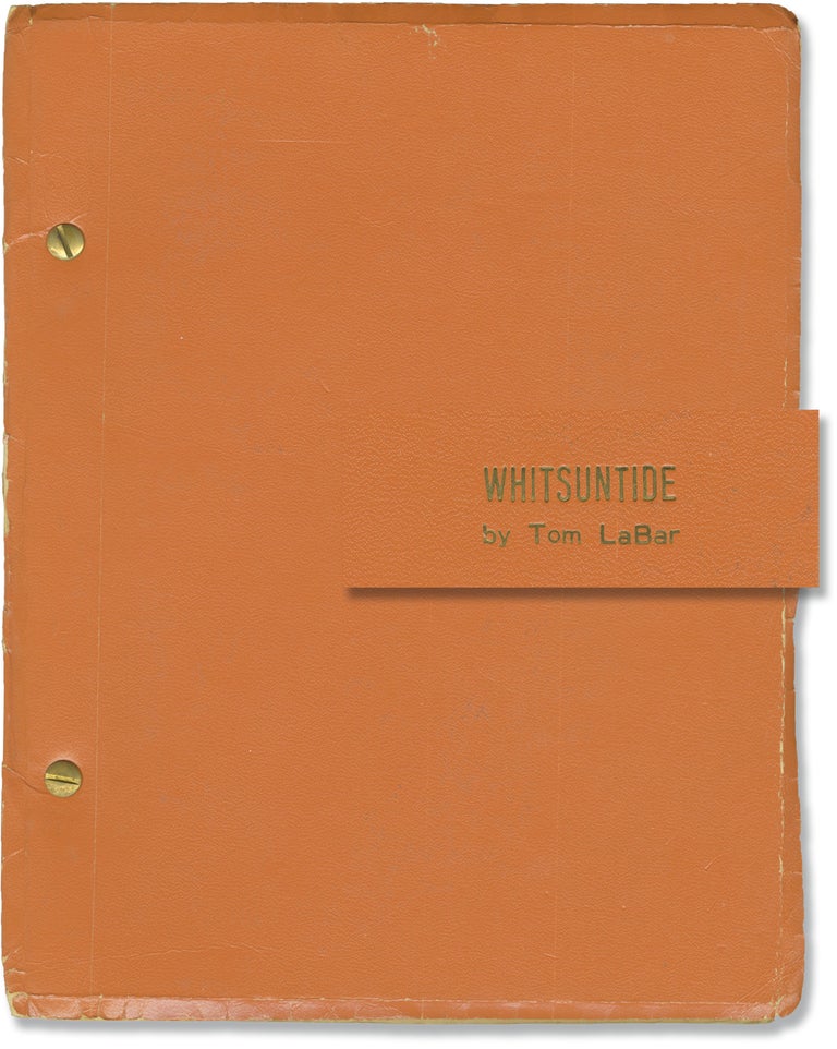Book #148004] Whitsuntide (Original script for the 1972 play). Russell Treyz Tom LaBar, George...