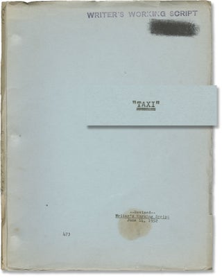 Book #148414] Taxi (Original screenplay for the 1953 film). Gregory Ratoff, Daniel Fuchs D M....