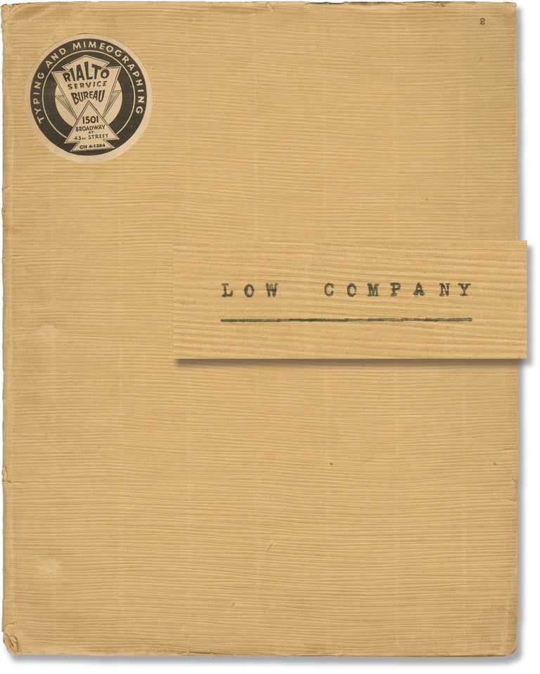 Book #148415] Low Company (Original script for an unproduced play). Daniel Fuchs, Allen Boretz,...