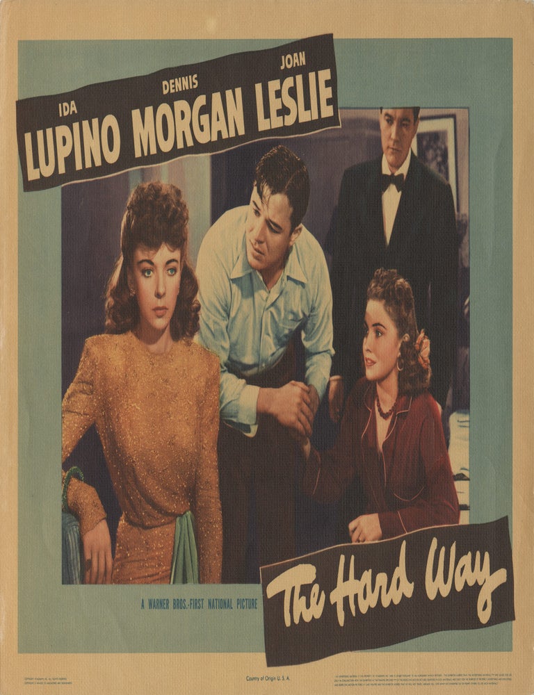 Book #148433] The Hard Way (Original lobby card for the 1943 film). Vincent Sherman, Peter...