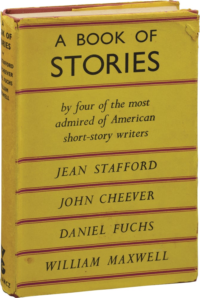 [Book #148465] A Book of Stories. Daniel, John Cheever Fuchs Jean Stafford, William Maxwell, contributors.