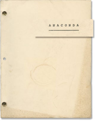 Book #148501] Anaconda (Original screenplay for an unproduced film). Merce Williams, Laurie...