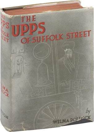 Book #148550] The Upps of Suffolk Street (First Edition). Wilma Pollock