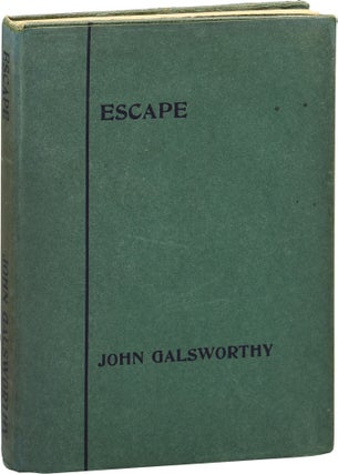 Book #148609] Escape (First UK Edition). John Galsworthy