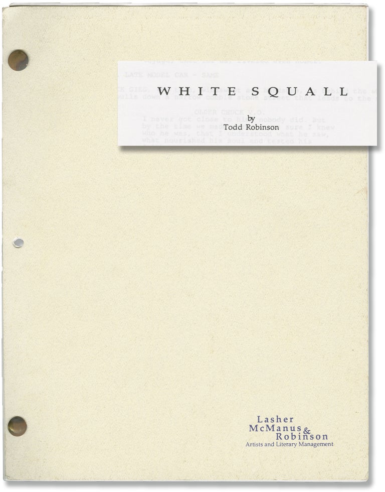 [Book #148684] White Squall. Ridley Scott, Felix Sutton Charles Gieg Jr., Todd Robinson, Caroline Goodall Jeff Bridges, John Savage, director, book, screenwriter, starring.