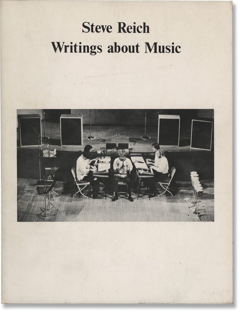 Book #148733] Writings about Music (First Edition, third issue, softcover). Steve Reich