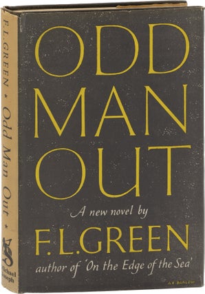 Book #148930] Odd Man Out (First UK Edition). F L. Green