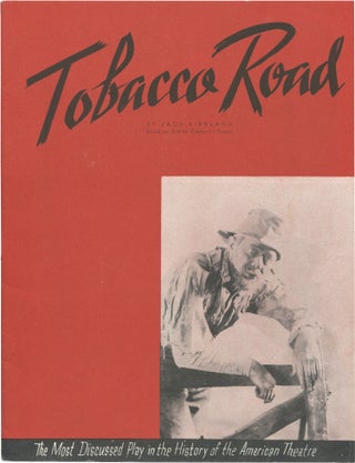 Book #148960] Tobacco Road (Original 1940 program for the 1933 play). Jack Kirkland, Erskine...
