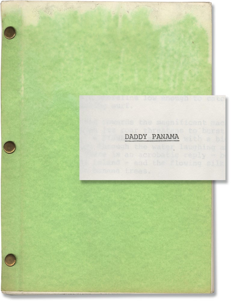 Book #149775] Daddy Panama (Original screenplay for an unproduced film). Charles Bronson, Robert...