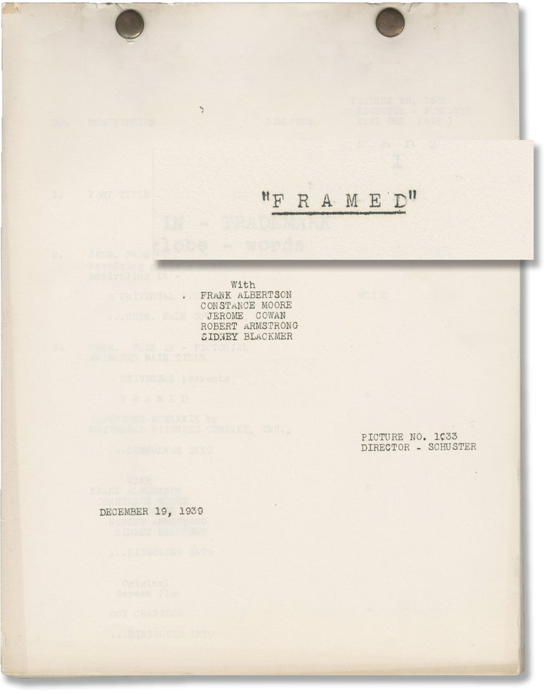 Book #149865] Framed (Original post-production screenplay for the 1940 film). Harold D. Schuster,...