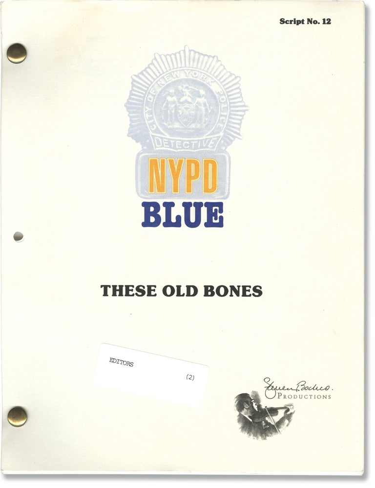 [Book #150012] NYPD Blue: These Old Bones. Donna Deitch, Theresa Rebeck, Dennis Franz Jimmy Smits, Nicholas Turturro, James McDaniel, director, screenwriter, starring.