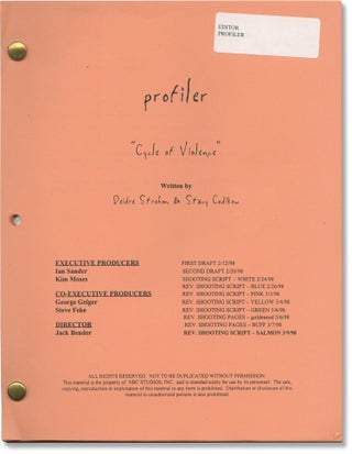 Book #150031] Profiler: Cycle of Violence (Original screenplay for the 1998 television episode)....