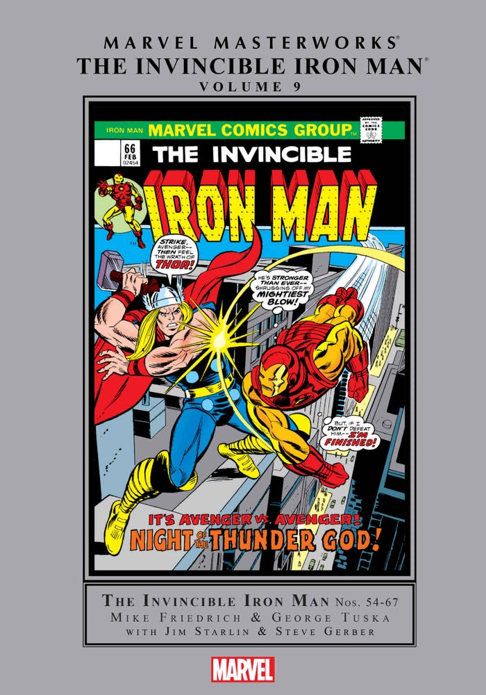 [Book #150258] The Invincible Iron Man: Marvel Masterworks Volume 9. George Tuska Jim Starlin, Mike Friedrich, Steve Gerber.