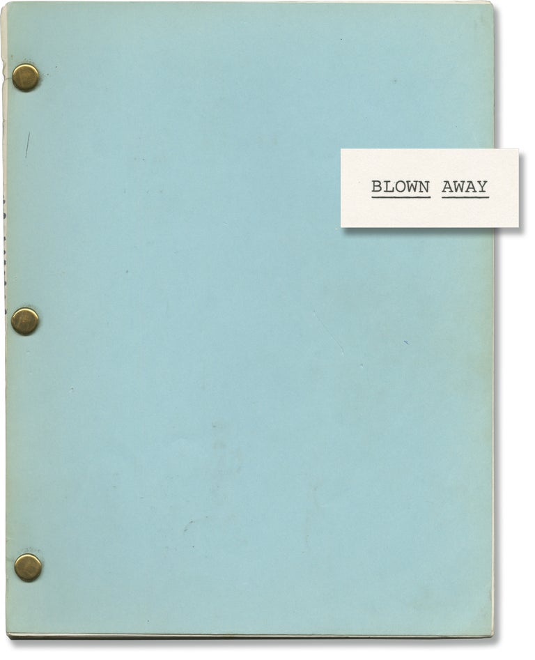 Book #150549] Blown Away (Original screenplay for an unproduced film). DeWitt Beall, screenwriter