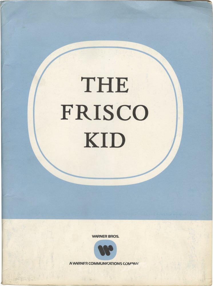 Book #151089] The Frisco Kid (Original press kit for the 1979 film). Robert Aldrich, Harrison...