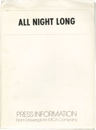 Book #151184] All Night Long (Original press kit for the 1981 film). Jean-Claude Tramont, W. D....