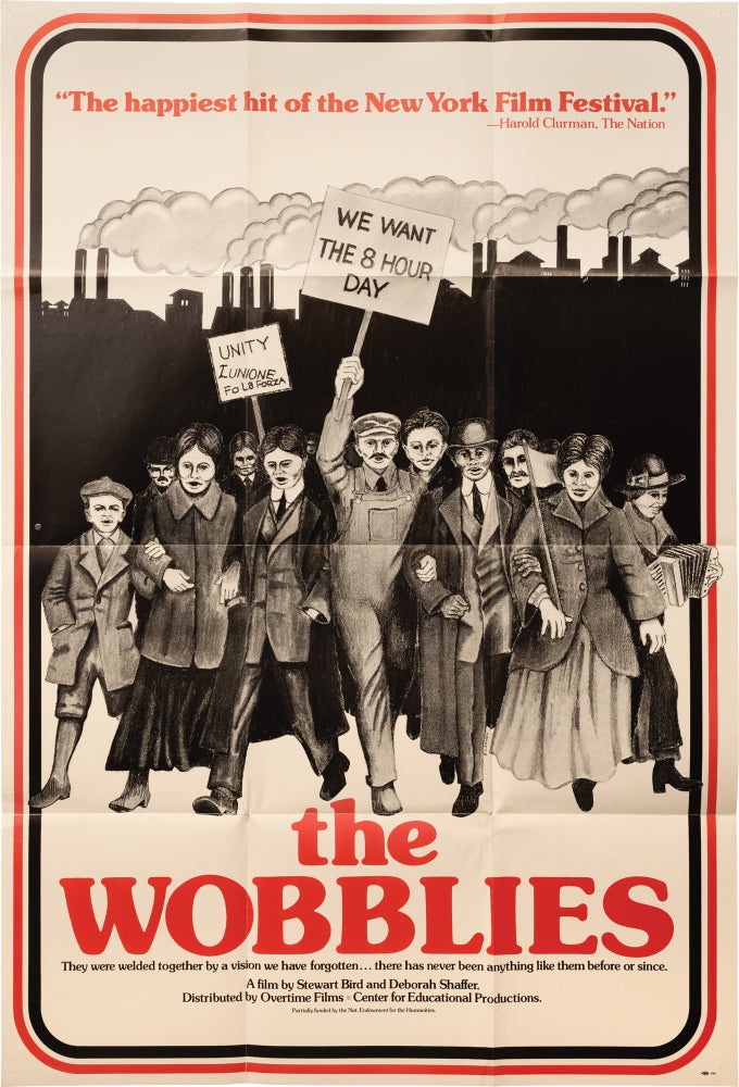 Book #151680] The Wobblies (Original poster for the 1979 documentary film). Deborah Shaffer...