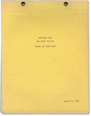 Book #151739] Since You Went Away (Original post-production Spotting List screenplay for the 1944...