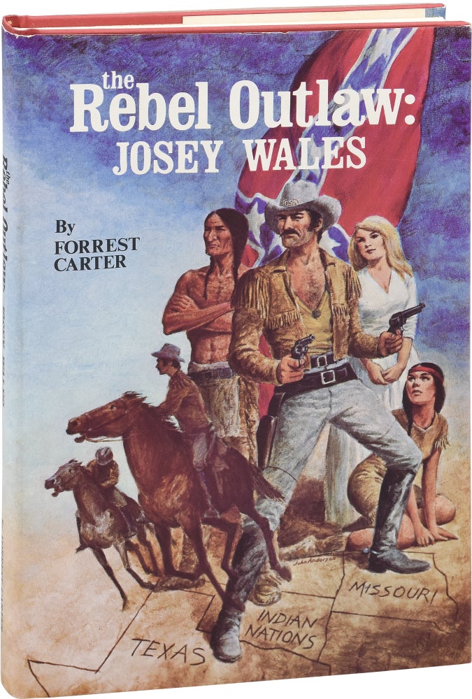 [Book #151881] The Rebel Outlaw: Josey Wales. Asa Earl, Forrest Carter.