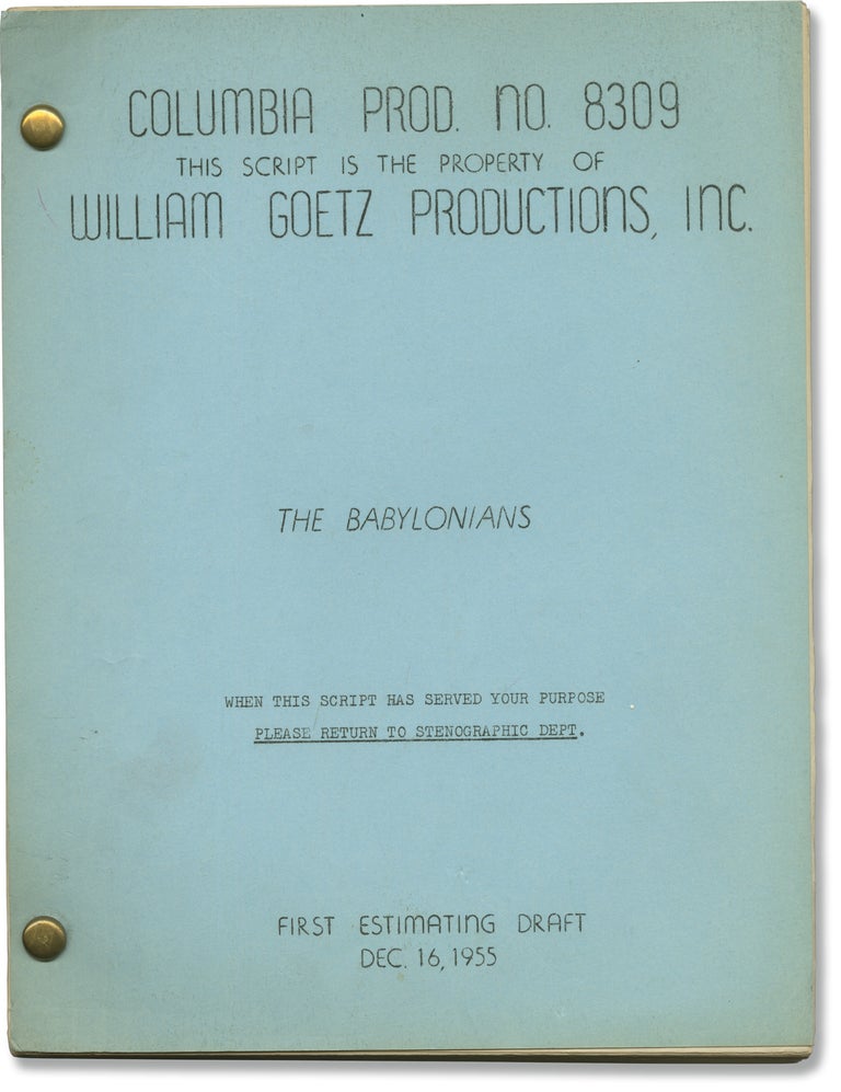 Book #151966] The Babylonians (Original screenplay for an unproduced film). Oscar Millard,...