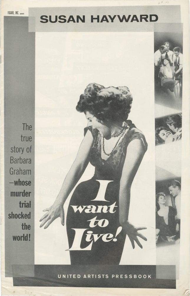 [Book #152084] I Want to Live! Robert Wise, Don Mankiewicz Nelson Gidding, Simon Oakland Susan Hayward, Theodore Bikel, Virginia Vincent, director, screenwriters, starring.