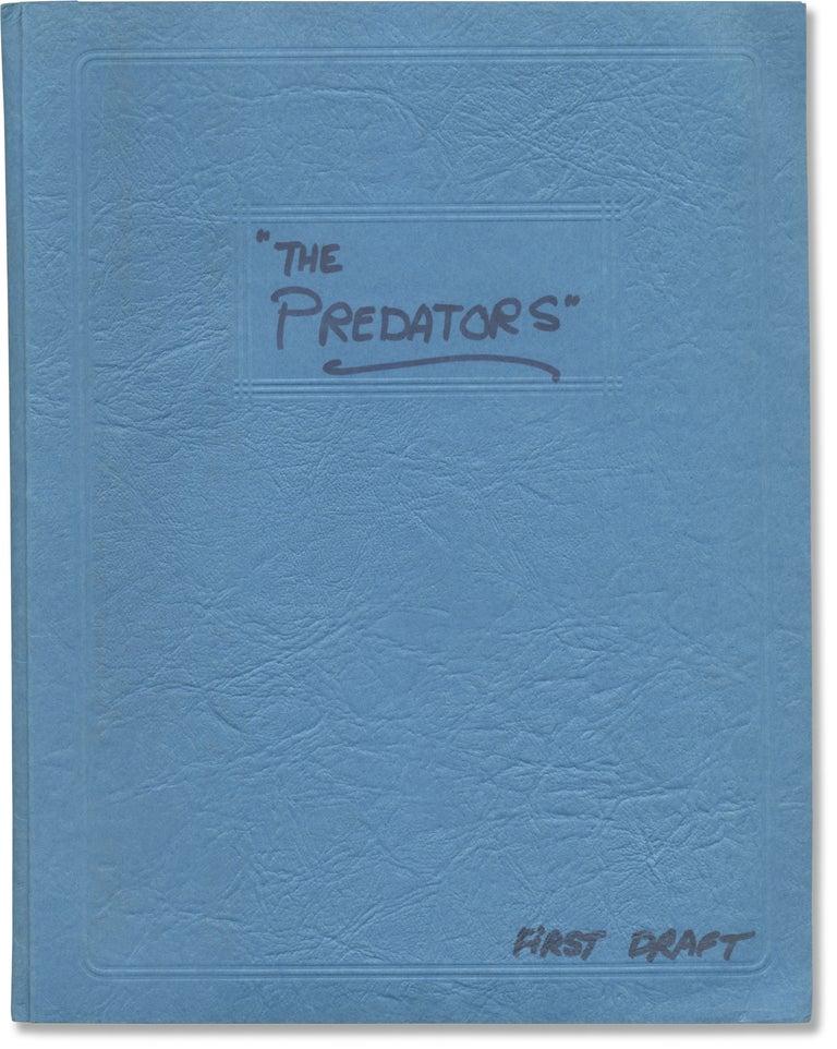 Book #152256] The Predators (Original screenplay for an unproduced film). Ernest Haycox, Johnny...
