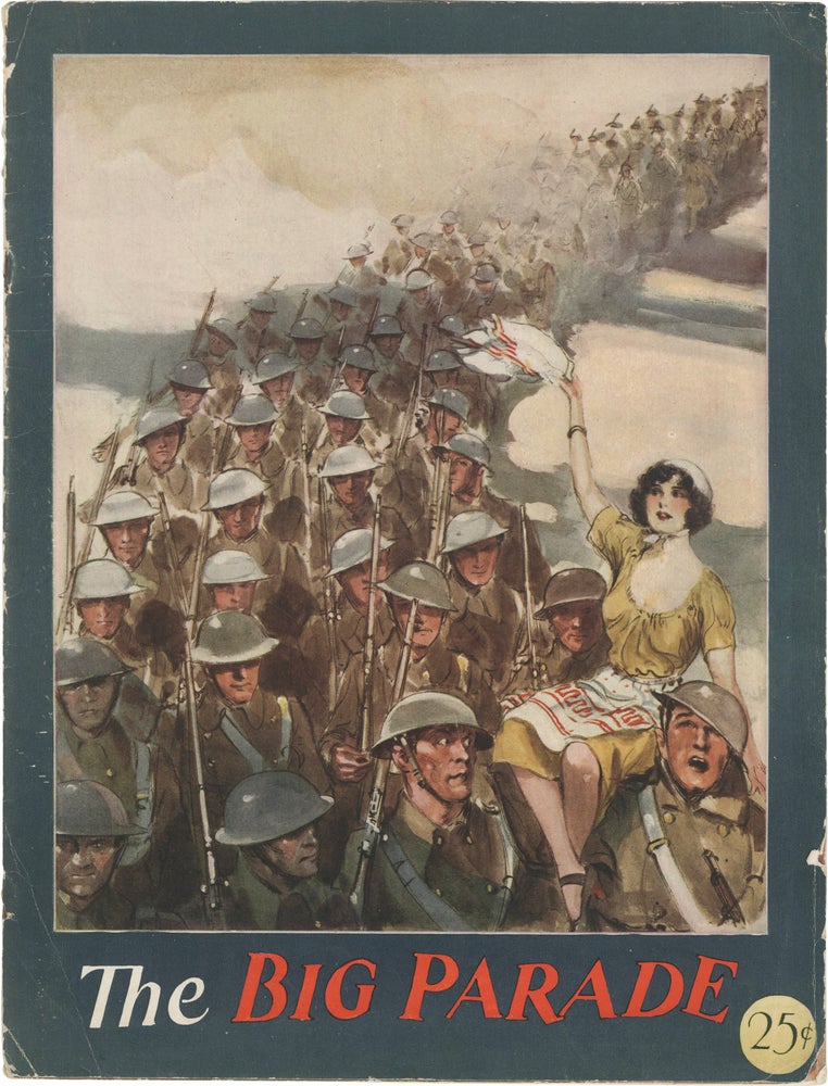 Book #152278] The Big Parade (Original program for the 1925 silent film). King Vidor, Harry Behn...
