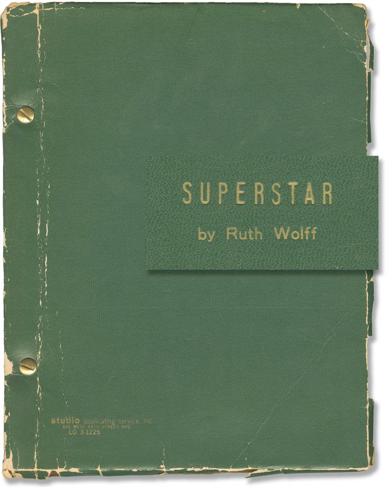 [Book #152440] Superstar. Ruth Wolff, playwright.