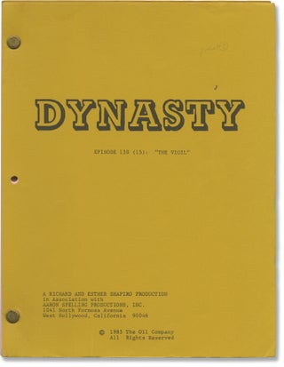 Book #152500] Dynasty: The Vigil (Original screenplay for the 1986 television episode). Linda...