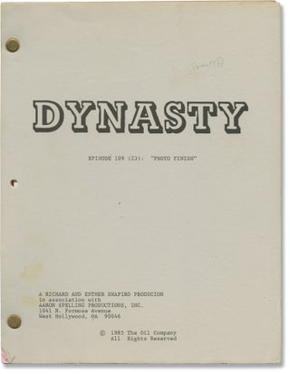 Book #152502] Dynasty: Photo Finish (Original screenplay for the 1985 television episode). Linda...