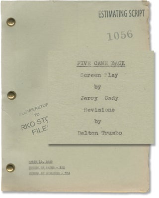 Book #152589] Five Came Back (Original screenplay for the 1939 film). Dalton Trumbo Jerry Cady,...