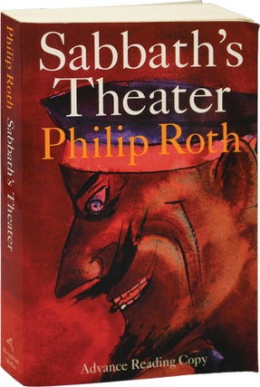 Book #152634] Sabbath's Theater (Advance Reading Copy). Philip Roth