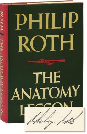 Book #152650] The Anatomy Lesson (Signed First Edition). Philip Roth