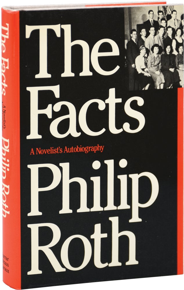 Book #152660] The Facts: A Novelist's Autobiography (First Edition). Philip Roth
