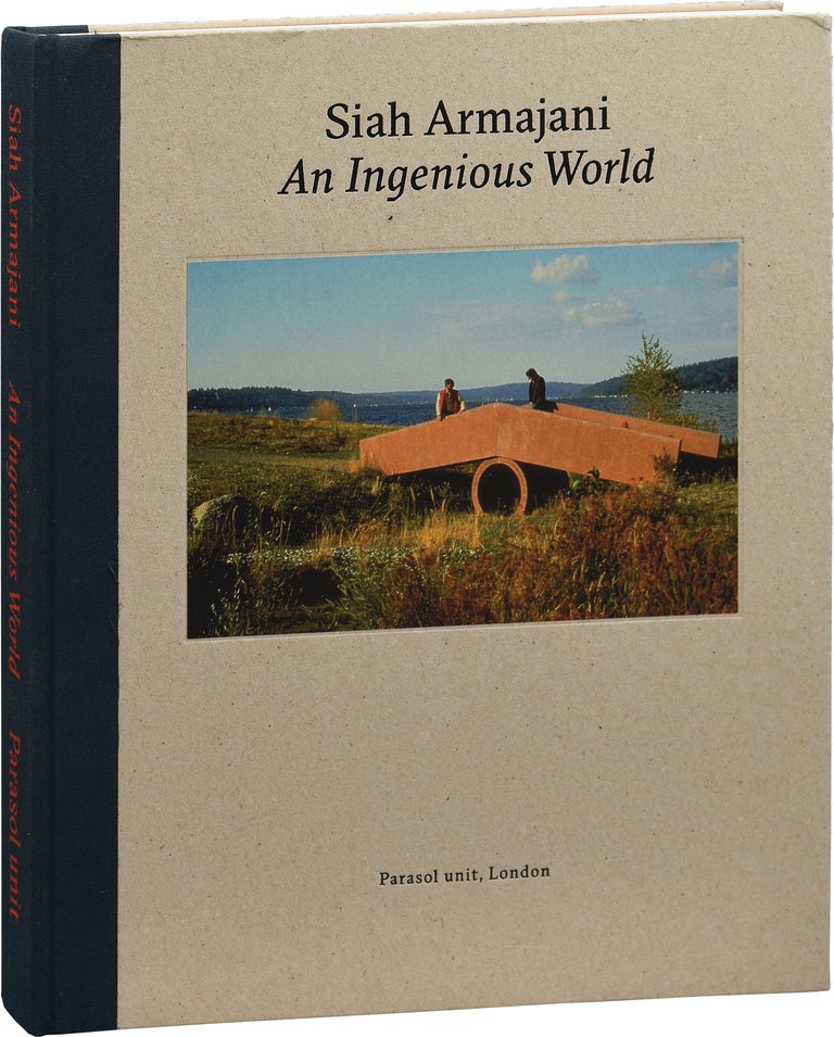 Book #152906] Siah Armajani: An Ingenious World (First Edition). Siah Armajani