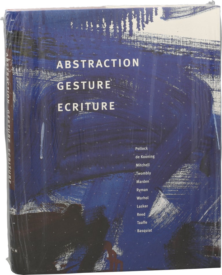 Book #152988] Abstraction, Gesture, Ecriture: Paintings from the Daros Collection (First...