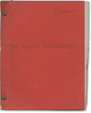 Book #153022] The Young Graduates (Original screenplay for the 1971 film). Robert Anderson, Terry...