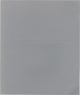 Book #153385] Joseph Kosuth (First Edition). Joseph Kosuth