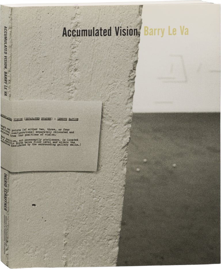 Book #153443] Barry Le Va: Accumulated Vision (First Edition). Barry Le Va
