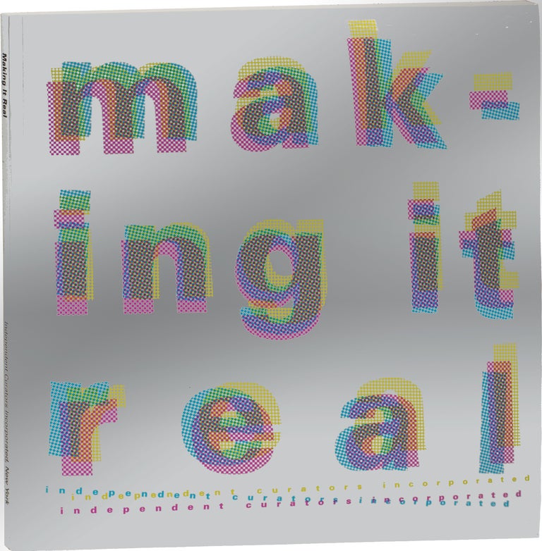 [Book #153489] Making It Real. Luc Sante, contributor.