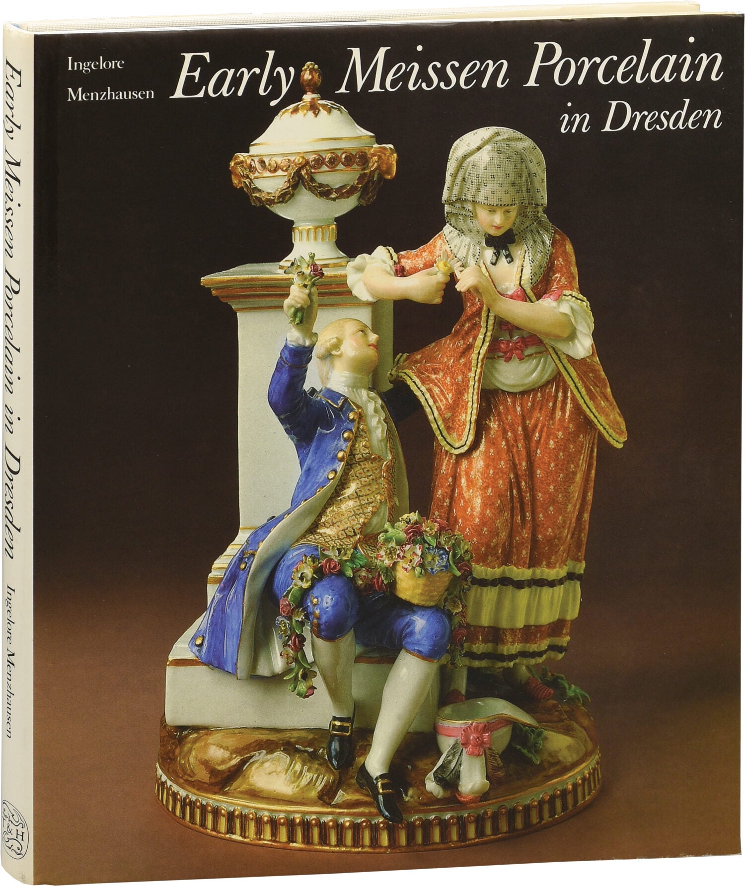 Early Meissen Porcelain in Dresden | Ingleore Menzhausen | First