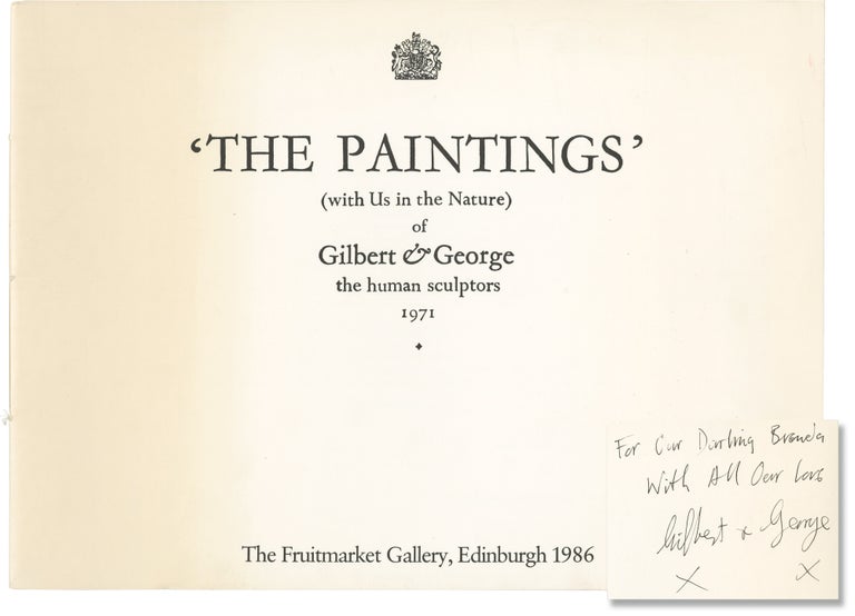 [Book #153624] The Paintings (with Us in the Nature) of Gilbert and George the Human Sculptors 1971. Gilbert, George, Wolf Jahn, Mark Francis, text, foreward.