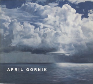Book #153649] April Gornik (First Edition). April Gornik, Meeka Walsh, text