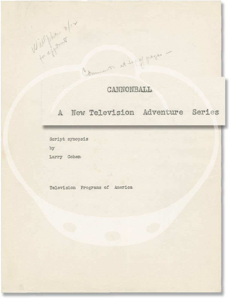 Archive of typescript draft materials for four unproduced television series: Play Ball, The Adventures of the Dude, The Producer, Cannonball