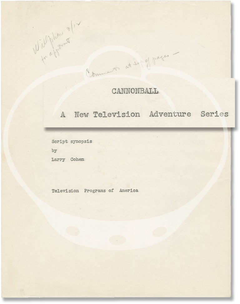 Archive of typescript draft materials for four unproduced television series: Play Ball, The Adventures of the Dude, The Producer, Cannonball