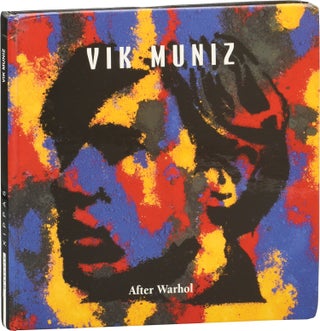 Book #153794] Vik Muniz: After Warhol (First Hardcover Edition). Vik Muniz, Olivier Kaeppelin, text