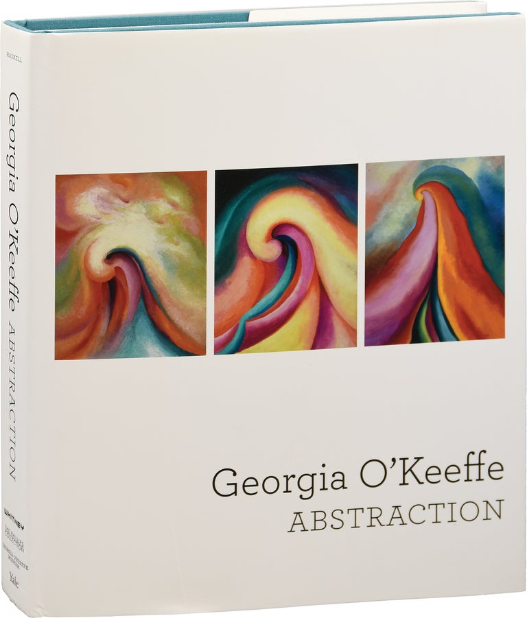 [Book #153837] Georgia O'Keeffe: Abstraction. Georgia O'Keeffe, Barbara Haskell, Bruce Robertson Barbara Buhler Lynes, Elizabeth Hutton Turner, essay, essays.