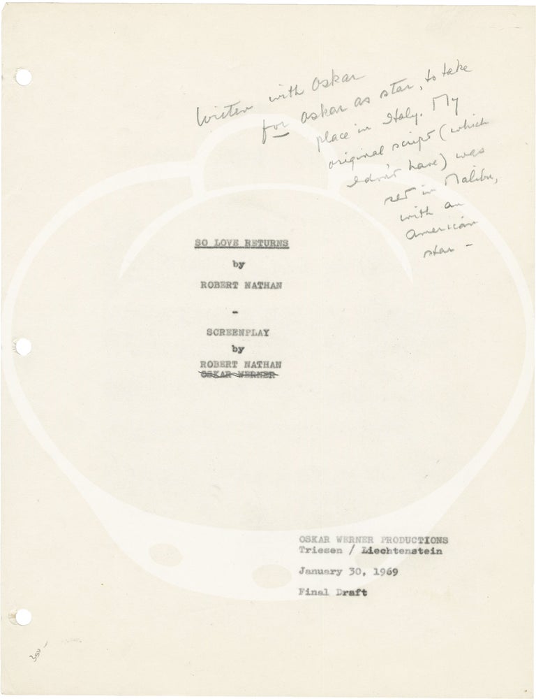 Archive of five original screenplays for unproduced films written by and belonging to novelist and poet Robert Nathan