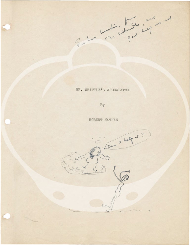 Archive of five original screenplays for unproduced films written by and belonging to novelist and poet Robert Nathan
