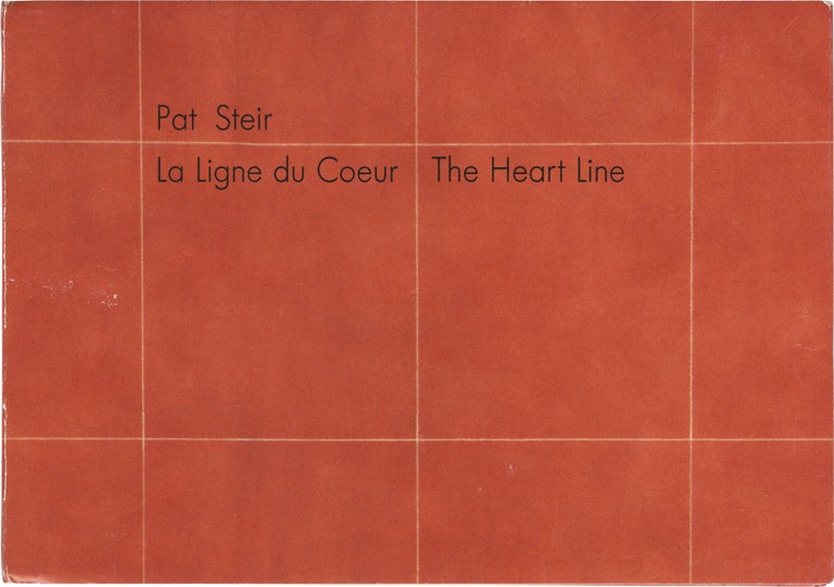 [Book #154118] Pat Steir: La Ligne du Coeur / The Heart Line. Pat Steir.